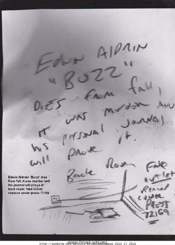 5786 July 13 2014 1 - Edwin Aldrain 'buzz' Dies From Fall, It Was Murder and His Journal Will Prove It, Back R...
Edwin Aldrain 'buzz' Dies From Fall, It Was Murder and His Journal Will Prove It, Back Room, Fake Outlet, Remove Cover Press 72169
